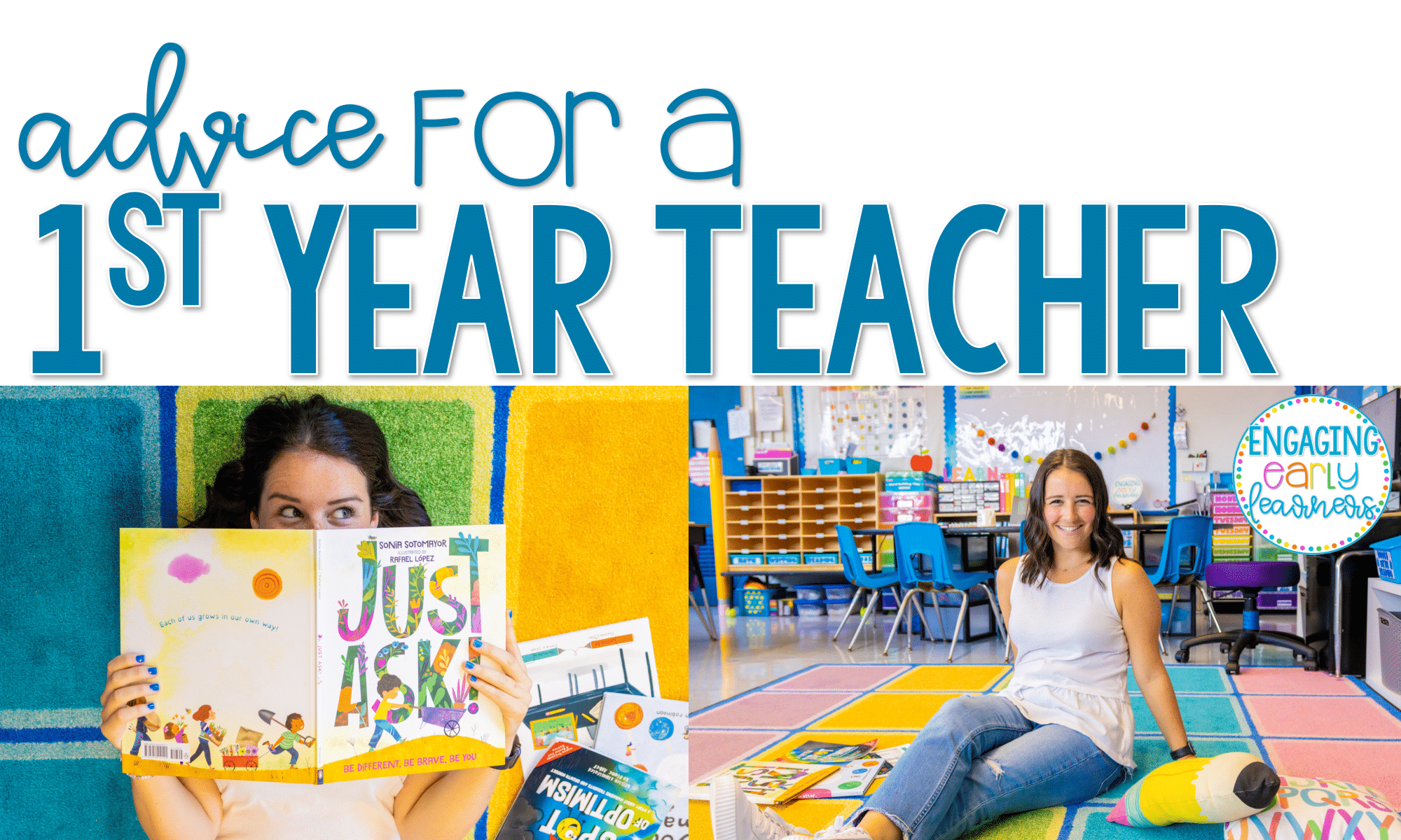 Advice For A First Year Teacher - Engaging Early Learners